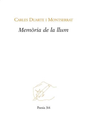 MEMÒRIA DE LA LLUM | 9788416789030 | DUARTE MONTSERRAT,CARLES | Llibreria Geli - Llibreria Online de Girona - Comprar llibres en català i castellà