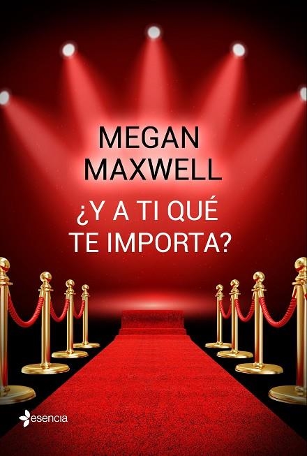 Y A TI QUÉ TE IMPORTA? | 9788408162742 | MAXWELL,MEGAN | Libreria Geli - Librería Online de Girona - Comprar libros en catalán y castellano