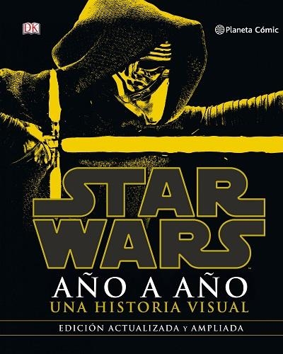 STAR WARS AÑO A AÑO.UNA HISTORIA VISUAL | 9788416767496 | Llibreria Geli - Llibreria Online de Girona - Comprar llibres en català i castellà