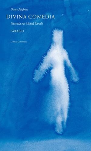 DIVINA COMEDIA.PARAÍSO | 9788416734276 | DANTE/BARCELÓ,MIQUEL | Libreria Geli - Librería Online de Girona - Comprar libros en catalán y castellano