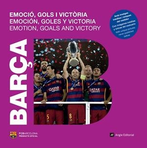 BARÇA.EMOCIÓ,GOLS I VICTÒRIA | 9788415307457 | ARROYO,NATÀLIA | Llibreria Geli - Llibreria Online de Girona - Comprar llibres en català i castellà