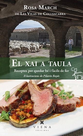 EL XAI A TAULA.RECEPTES PER QUEDAR BÉ I FÀCILS DE FER | 9788483309193 | MARCH PÀMPOLS,ROSA | Libreria Geli - Librería Online de Girona - Comprar libros en catalán y castellano