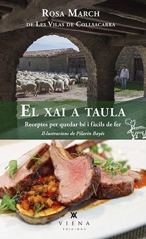EL XAI A TAULA.RECEPTES PER QUEDAR BÉ I FÀCILS DE FER | 9788483309193 | MARCH PÀMPOLS,ROSA | Llibreria Geli - Llibreria Online de Girona - Comprar llibres en català i castellà