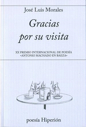 GRACIAS POR SU VISITA | 9788490020890 | MORALES,JOSÉ LUIS | Llibreria Geli - Llibreria Online de Girona - Comprar llibres en català i castellà