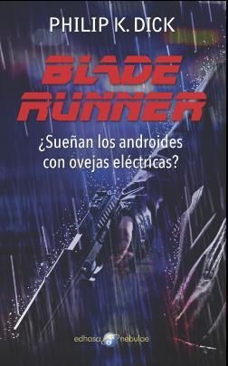 BLADE RUNNER | 9788435021296 | DICK,PHILIP K. | Llibreria Geli - Llibreria Online de Girona - Comprar llibres en català i castellà