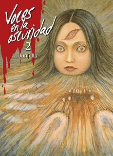 VOCES EN LA OSCURIDAD-2 | 9788416188307 | ITO,JUNJI | Libreria Geli - Librería Online de Girona - Comprar libros en catalán y castellano