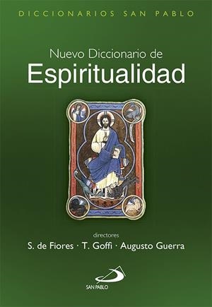 NUEVO DICCIONARIO DE ESPIRITUALIDAD | 9788428540834 | VARIOS AUTORES | Llibreria Geli - Llibreria Online de Girona - Comprar llibres en català i castellà