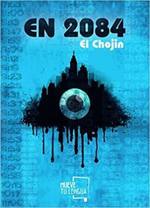 EN 2084 | 9788494567698 | EL CHOJIN | Libreria Geli - Librería Online de Girona - Comprar libros en catalán y castellano