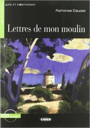 LETTRES DE MONDE MOULIN(LIVRE+CD) | 9788853010261 | DAUDET,ALPHONSE | Libreria Geli - Librería Online de Girona - Comprar libros en catalán y castellano