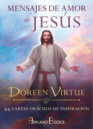 MENSAJES DE AMOR DE JESÚS.44 CARTAS ORÁCULO DE INSPIRACIÓN | 9788415292531 | VIRTUE,DOREEN | Llibreria Geli - Llibreria Online de Girona - Comprar llibres en català i castellà