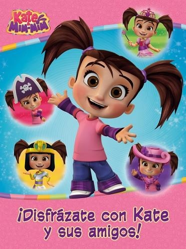 DISFRÁZATE CON KATE Y SUS AMIGOS! (KATE & MIM MIM. ACTIVIDADES) | 9788437201412 | V.V.A.A. | Libreria Geli - Librería Online de Girona - Comprar libros en catalán y castellano
