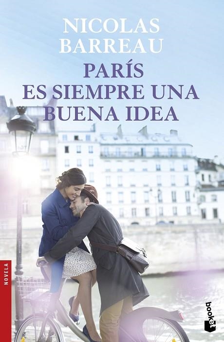 PARÍS ES SIEMPRE UNA BUENA IDEA | 9788467049206 | BARREAU,NICOLAS | Libreria Geli - Librería Online de Girona - Comprar libros en catalán y castellano