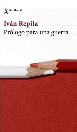 PRÓLOGO PARA UNA GUERRA | 9788432229879 | REPILA,IVÁN | Llibreria Geli - Llibreria Online de Girona - Comprar llibres en català i castellà