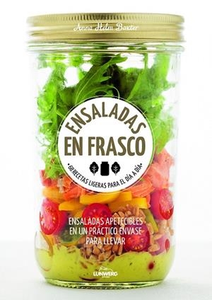 ENSALADAS EN FRASCO | 9788416489770 | HELM BAXTER,ANNA | Llibreria Geli - Llibreria Online de Girona - Comprar llibres en català i castellà