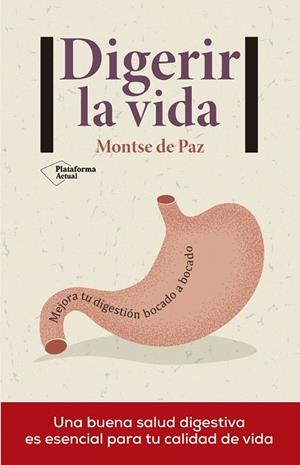 DIGERIR LA VIDA | 9788416820658 | DE PAZ,MONTSE | Llibreria Geli - Llibreria Online de Girona - Comprar llibres en català i castellà