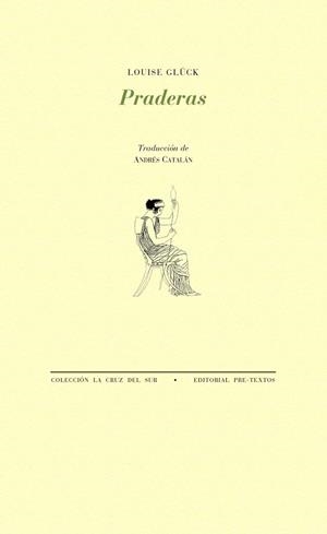 PRADERAS(EDICIÓN BILINGÜE ESPAÑOL-INGLÉS) | 9788416906154 | GLUCK,LOUISE | Llibreria Geli - Llibreria Online de Girona - Comprar llibres en català i castellà