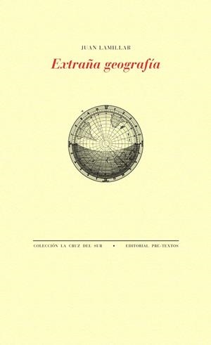 EXTRAÑA GEOGRAFÍA | 9788416906086 | LAMILLAR,JUAN | Libreria Geli - Librería Online de Girona - Comprar libros en catalán y castellano