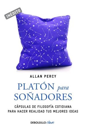PLATÓN PARA SOÑADORES (GENIOS PARA LA VIDA COTIDIANA) | 9788466337519 | PERCY,ALLAN | Libreria Geli - Librería Online de Girona - Comprar libros en catalán y castellano