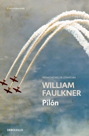 PILÓN | 9788466337762 | FAULKNER,WILLIAM | Llibreria Geli - Llibreria Online de Girona - Comprar llibres en català i castellà