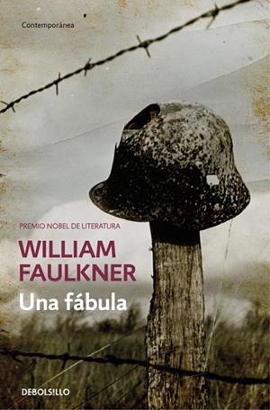 UNA FÁBULA | 9788466337779 | FAULKNER,WILLIAM | Llibreria Geli - Llibreria Online de Girona - Comprar llibres en català i castellà