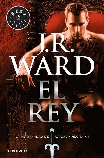 EL REY(LA HERMANDAD DE LA DAGA NEGRA-12) | 9788466338301 | WARD,J.R. | Libreria Geli - Librería Online de Girona - Comprar libros en catalán y castellano