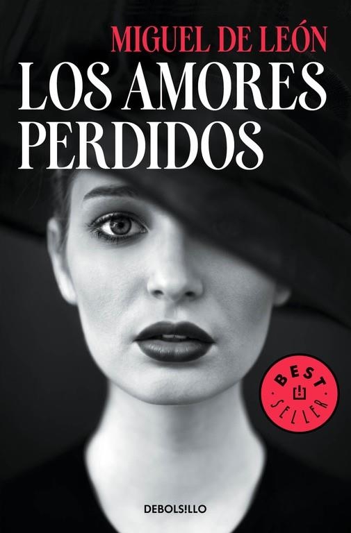 LOS AMORES PERDIDOS | 9788466338264 | DE LEON,MIGUEL | Libreria Geli - Librería Online de Girona - Comprar libros en catalán y castellano
