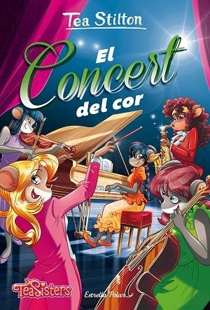 EL CONCERT DEL COR (TEA SISTERS 22) | 9788491371465 | Libreria Geli - Librería Online de Girona - Comprar libros en catalán y castellano