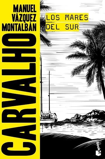 LOS MARES DEL SUR(CARVALHO-3) | 9788408165859 | VÁZQUEZ MONTALBÁN,MANUEL | Libreria Geli - Librería Online de Girona - Comprar libros en catalán y castellano
