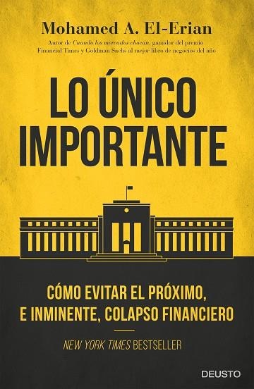 LO ÚNICO IMPORTANTE | 9788423425662 | EL-ERIAN,MOHAMED A. | Libreria Geli - Librería Online de Girona - Comprar libros en catalán y castellano