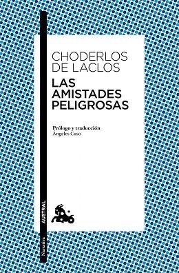 LAS AMISTADES PELIGROSAS | 9788408164692 | DE LACLOS,CHODERLOS | Libreria Geli - Librería Online de Girona - Comprar libros en catalán y castellano