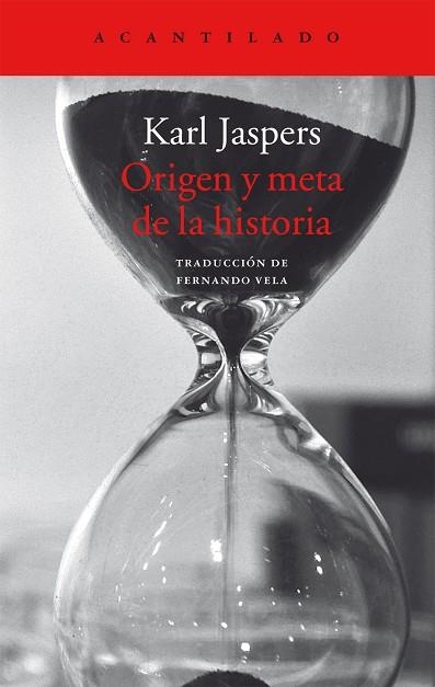 ORIGEN Y META DE LA HISTORIA | 9788416748280 | JASPERS,KARL | Libreria Geli - Librería Online de Girona - Comprar libros en catalán y castellano