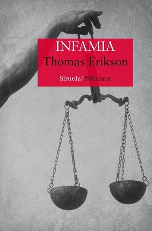 INFAMIA | 9788416964253 | ERIKSON,THOMAS | Libreria Geli - Librería Online de Girona - Comprar libros en catalán y castellano