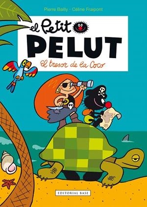 EL TRESOR DE LA COCO(EL PETIT PELUT) | 9788416587582 | BAILLY,PIERRE/FRAIPONT,CÉLINE | Llibreria Geli - Llibreria Online de Girona - Comprar llibres en català i castellà