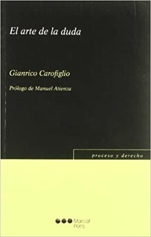 EL ARTE DE LA DUDA | 9788497688376 | CAROFIGLIO,GIANRICO | Llibreria Geli - Llibreria Online de Girona - Comprar llibres en català i castellà