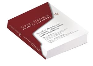 SUCESION DE EMPRESA.CONTRATAS,SUBCONTRATAS Y OTROS SUPUESTOS(CLAVES PRACTICAS) | 9788416924363 | Libreria Geli - Librería Online de Girona - Comprar libros en catalán y castellano