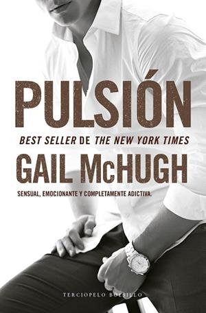 PULSIÓN | 9788494425554 | MCHUGH,GAIL | Libreria Geli - Librería Online de Girona - Comprar libros en catalán y castellano