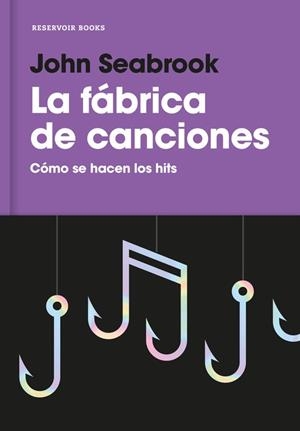 LA FÁBRICA DE CANCIONES | 9788416709359 | SEABROOK,JOHN | Llibreria Geli - Llibreria Online de Girona - Comprar llibres en català i castellà