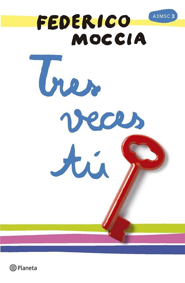 TRES VECES TÚ | 9788408165996 | MOCCIA,FEDERICO | Libreria Geli - Librería Online de Girona - Comprar libros en catalán y castellano