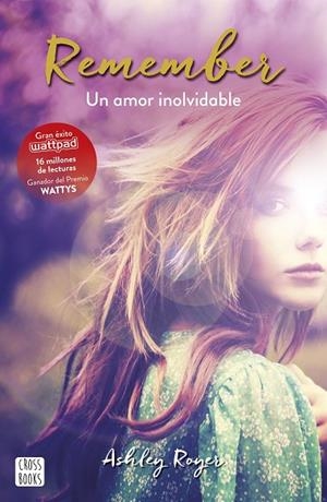 REMEMBER.UN AMOR INOLVIDABLE | 9788408165514 | ROYER,ASHLEY | Libreria Geli - Librería Online de Girona - Comprar libros en catalán y castellano