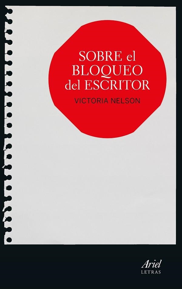 SOBRE EL BLOQUEO DEL ESCRITOR | 9788434425231 | NELSON,VICTORIA | Libreria Geli - Librería Online de Girona - Comprar libros en catalán y castellano
