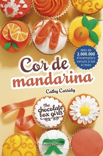COR DE MANDARINA | 9788491371472 | CASSIDY,CATHY | Libreria Geli - Librería Online de Girona - Comprar libros en catalán y castellano