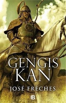 GENGIS KAN | 9788466660457 | FRÈCHES,JOSÉ | Libreria Geli - Librería Online de Girona - Comprar libros en catalán y castellano