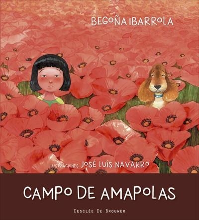 CAMPO DE AMAPOLAS | 9788433028884 | IBARROLA,BEGOÑA | Llibreria Geli - Llibreria Online de Girona - Comprar llibres en català i castellà