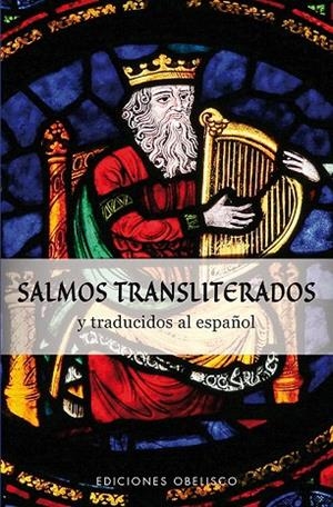 SALMOS TRANSLITERADOS Y TRADUCIDOS AL ESPAÑOL | 9788491111818 | Libreria Geli - Librería Online de Girona - Comprar libros en catalán y castellano