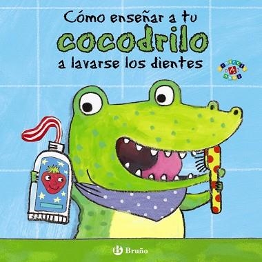 CÓMO ENSEÑAR A TU COCODRILO A LAVARSE LOS DIENTES | 9788469605646 | Llibreria Geli - Llibreria Online de Girona - Comprar llibres en català i castellà