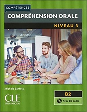 COMPRÉHENSION ORALE(NIVEAU-3.B2.COMPÉTENCES) | 9782090380088 | BARFÉTY,MICHÈLE | Llibreria Geli - Llibreria Online de Girona - Comprar llibres en català i castellà