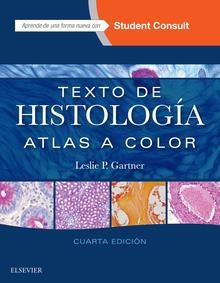 TEXTO DE HISTOLOGIA.ATLAS A COLOR(4ª EDICION 2017) | 9788491131182 | GARTNER,LESLIE P. | Libreria Geli - Librería Online de Girona - Comprar libros en catalán y castellano
