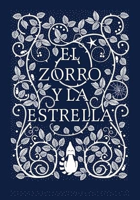 EL ZORRO Y LA ESTRELLA | 9788416588183 | BICKFORD-SMITH,CORALIE | Libreria Geli - Librería Online de Girona - Comprar libros en catalán y castellano