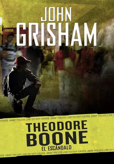EL ESCÁNDALO (THEODORE BOONE 6) | 9788490437209 | GRISHAM,JOHN | Libreria Geli - Librería Online de Girona - Comprar libros en catalán y castellano
