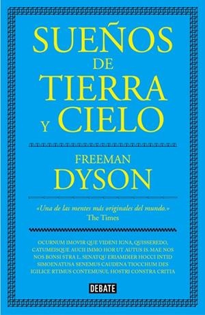 SUEÑOS DE TIERRA Y CIELO | 9788499927077 | DYSON,FREEMAN | Llibreria Geli - Llibreria Online de Girona - Comprar llibres en català i castellà